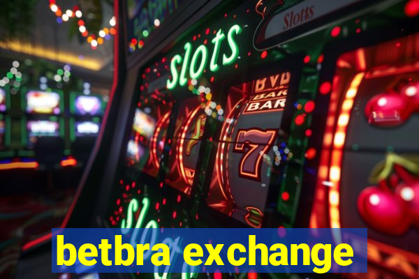 betbra exchange